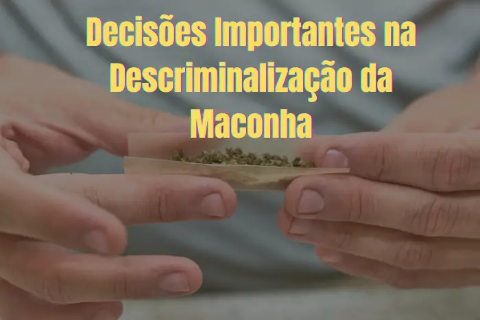 Maconha descriminalizada